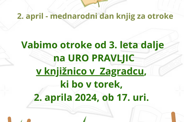 Ura pravljic ob mednarodnem dnevu knjig za otroke (Zagradec)