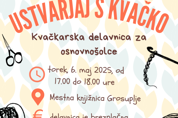 Ustvarjaj s kvačko – kvačkarska delavnica za osnovnošolce