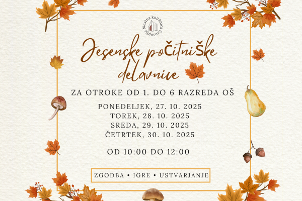 Jesenske počitniške delavnice (Grosuplje)