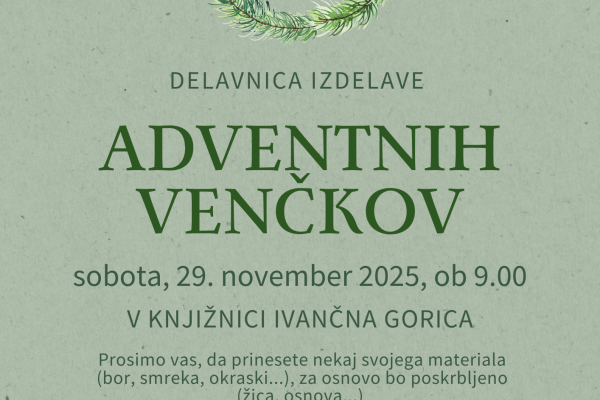 Delavnica izdelave adventnih venčkov (Ivančna Gorica)