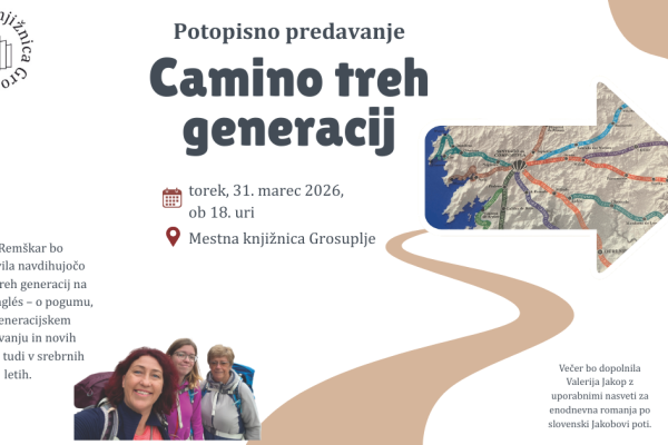Camino treh generacij – potopisni večer z Evo Remškar (Grosuplje)